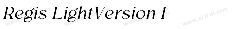 Regis LightVersion 1字体转换